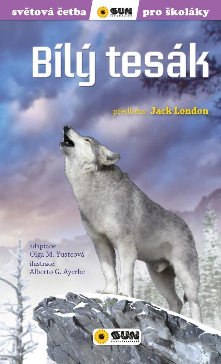 Bílý tesák - Světová četba pro školáky – London Jack
