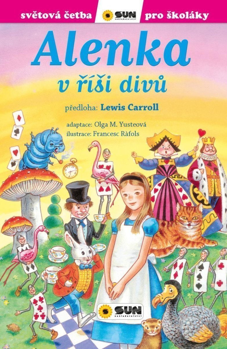 Alenka v říši divů - Světová četba pro školáky – Carroll Lewis