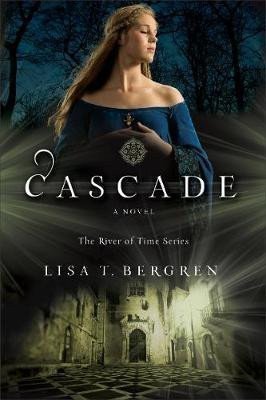 Cascade – Bergren Lisa T