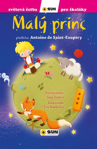 Malý princ - Světová četba pro školáky – de Saint-Exupéry Antoine