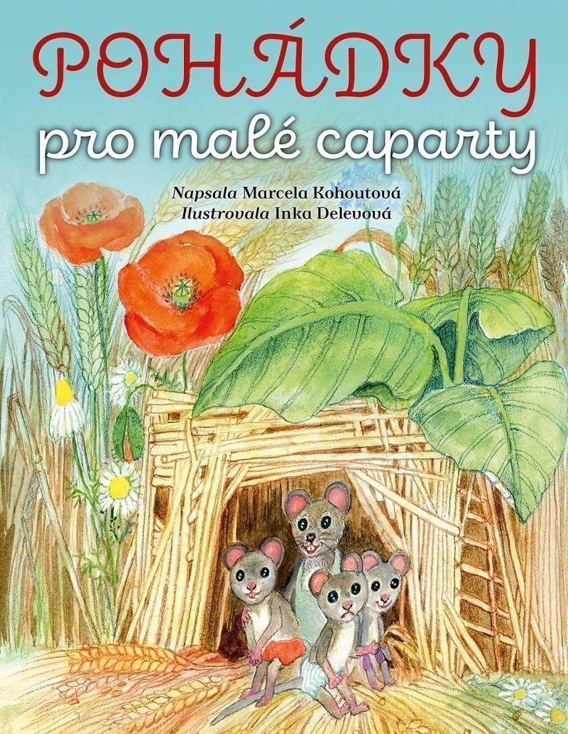 Pohádky pro malé caparty – Kohoutová Marcela