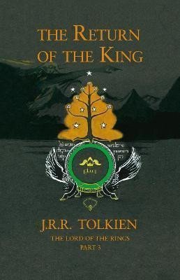 The Return of the King The Lord of the Rings Book 3 – Tolkien John Ronald Reuel