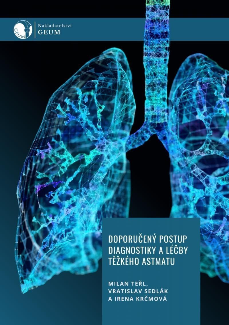 Doporučený postup diagnostiky a léčby těžkého astmatu – group of authors