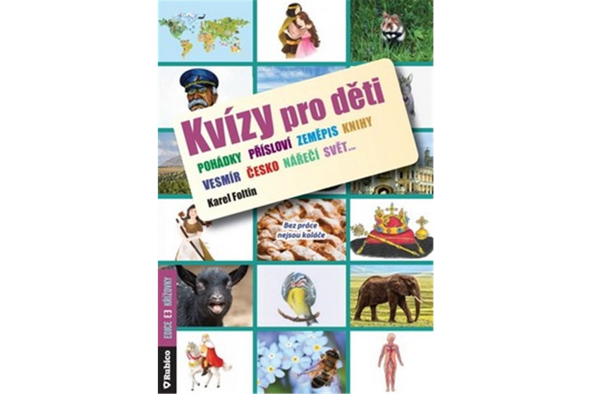 Kvízy pro děti – Foltin Karel