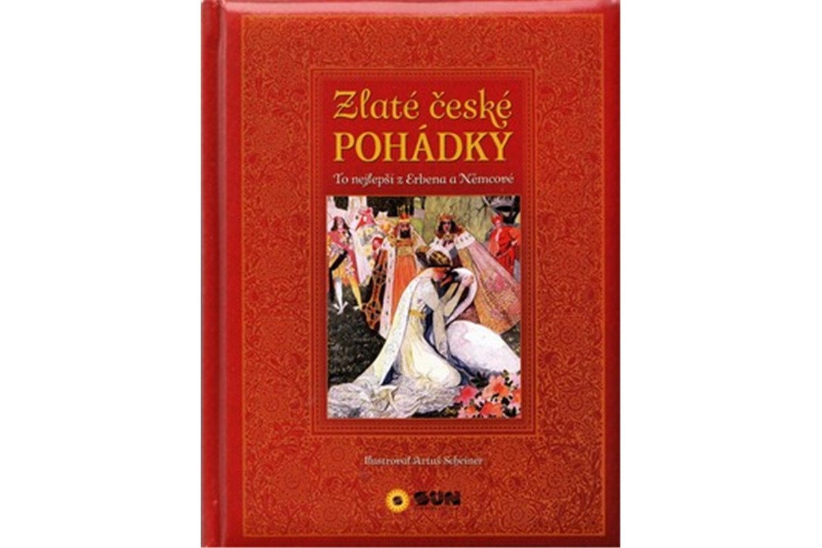 Zlaté české pohádky - To nejlepší z Erbena a Němcové – Erben Karel Jaromír