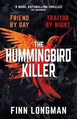 The Hummingbird Killer – Longman Finn