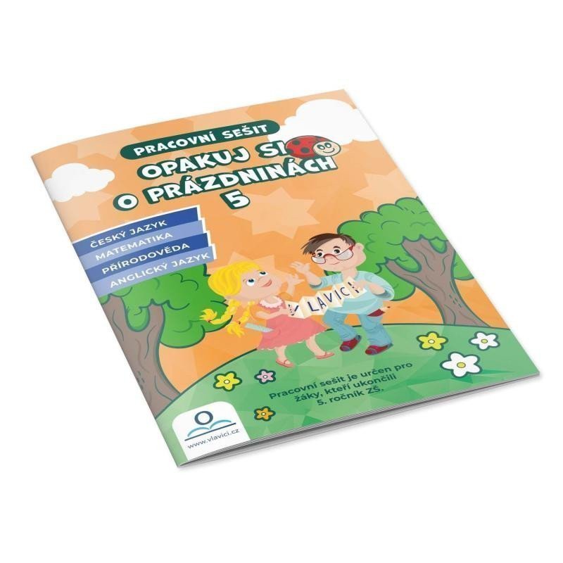 Opakuj si o prázdninách 5 - Pracovní sešit – Staněk Martin