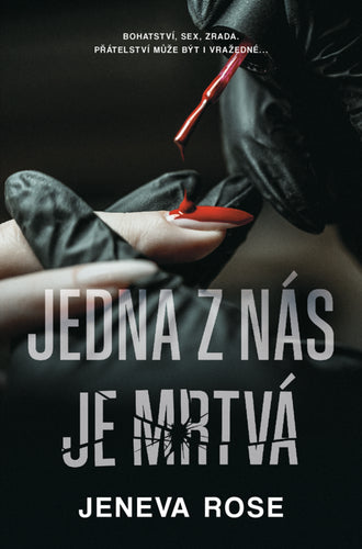 Jedna z nás je mrtvá – Rose Jeneva