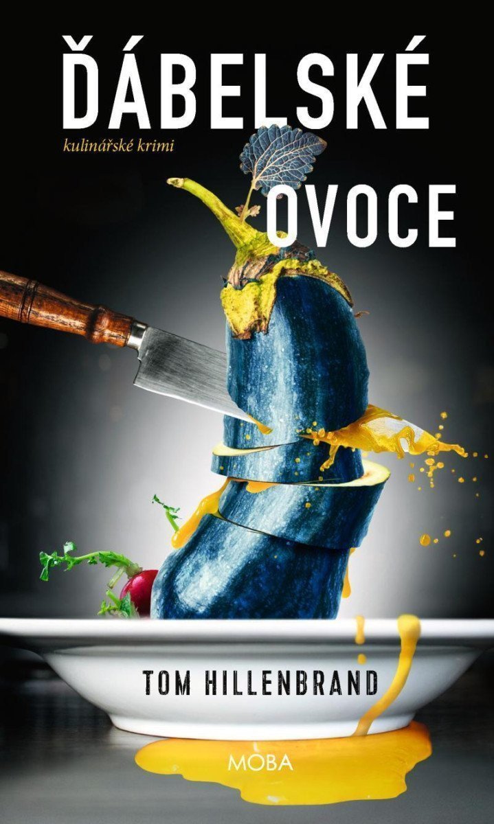 Ďábelské ovoce – Hillenbrand Tom