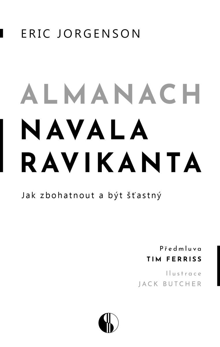 Almanach Navala Ravikanta - Jak zbohatnout a být šťastný – Jorgenson Eric