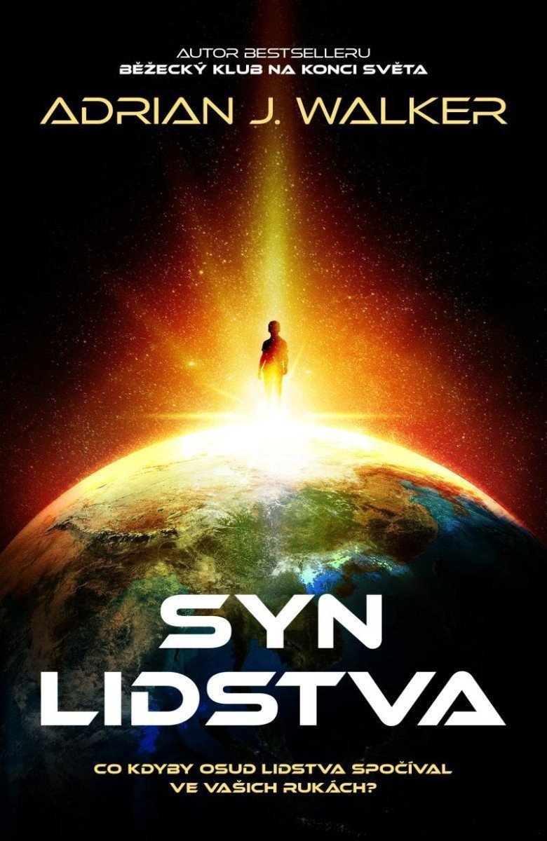 Syn lidstva – Walker Adrian J
