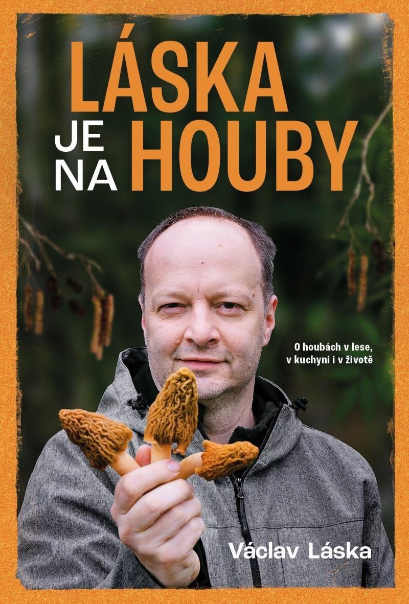 Láska je na houby – Láska Václav