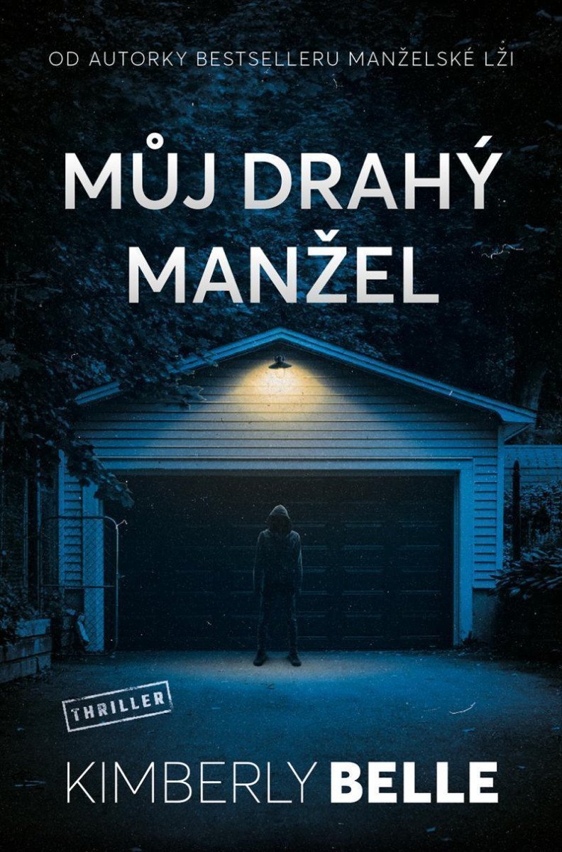 Můj drahý manžel – Belle Kimberly