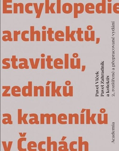 Encyklopedie architektů stavitelů zedníků a kameníků v Čechách – group of authors