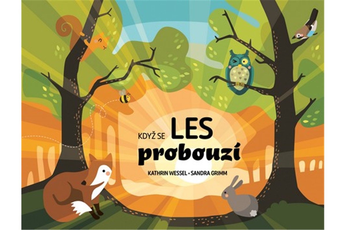 Když se les probouzí – Grimmová Sandra