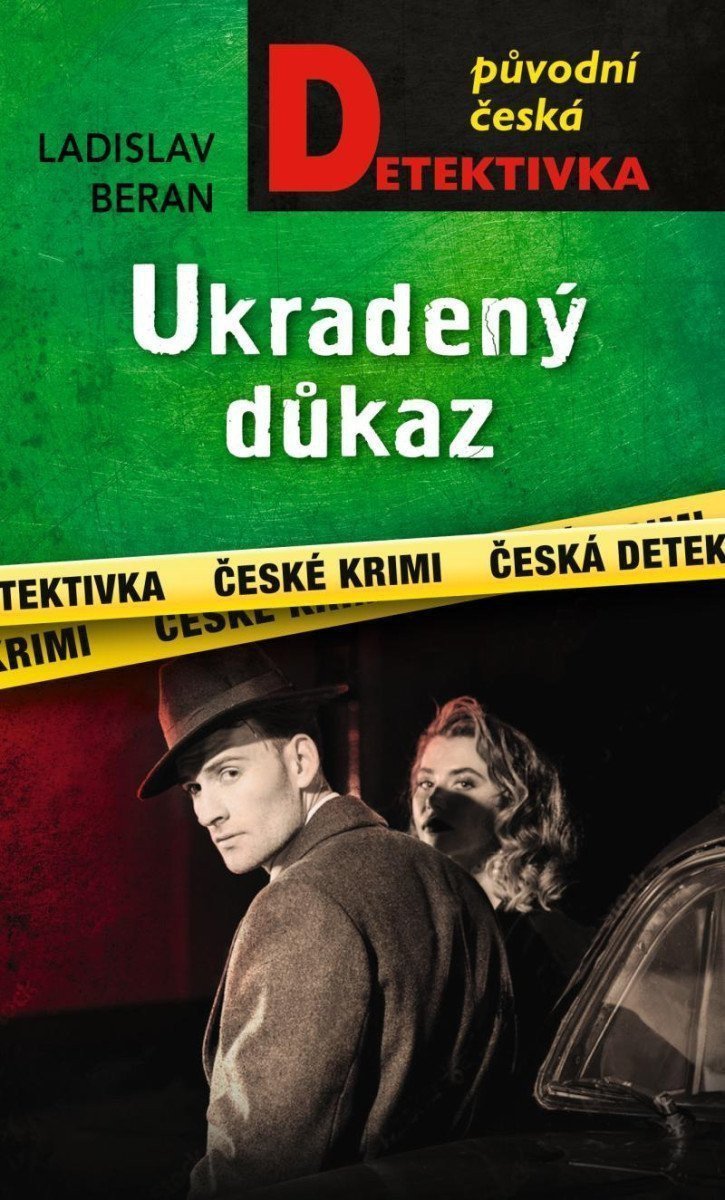 Ukradený důkaz – Beran Ladislav