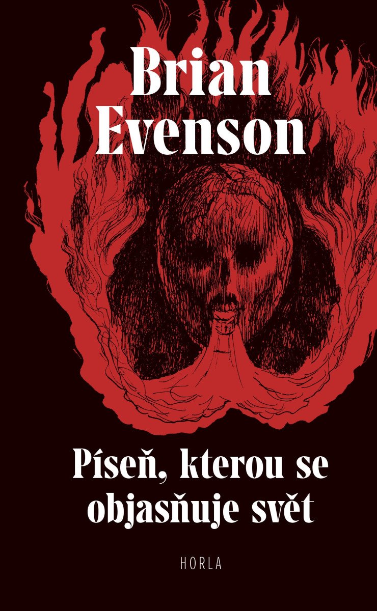 Píseň kterou se objasňuje svět – Evenson Brian