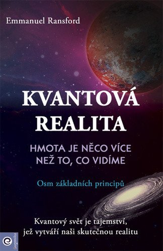 Kvantová realita - Hmota je něco více než to co vidíme – Ransford Emmanuel
