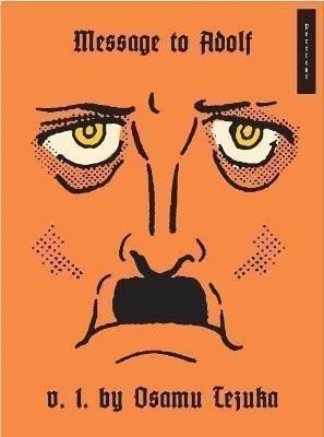 Message To Adolf 1 – Tezuka Osamu (2012)