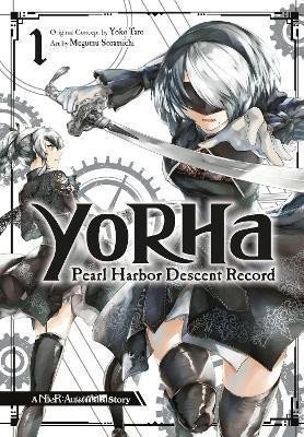 Yorha: Pearl Harbor Descent Record - A Nier:automata Story 1 – Taro Yoko (2022)