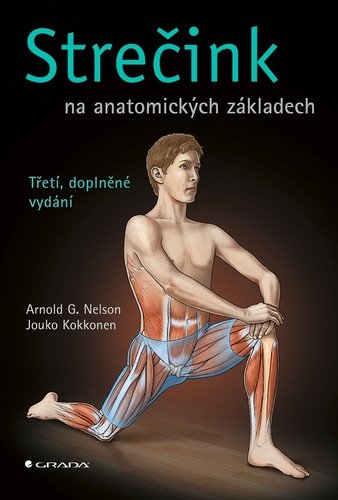 Strečink na anatomických základech – Nelson Arnold G