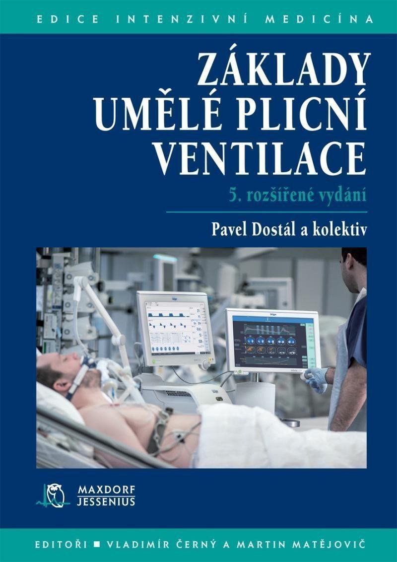 Základy umělé plicní ventilace – Dostál Pavel