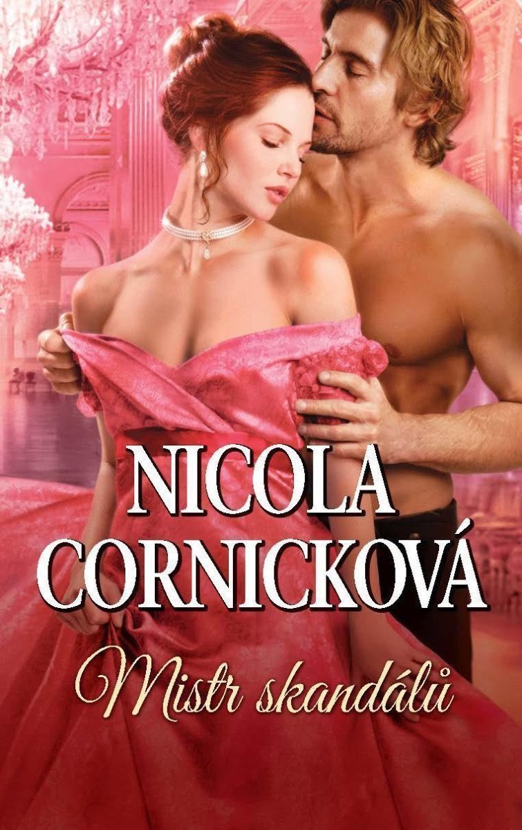 Mistr skandálů – Cornicková Nicola