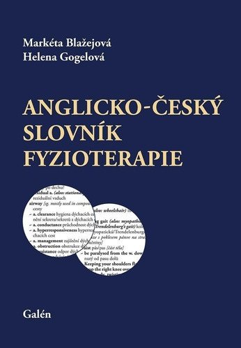Anglicko-český slovník fyzioterapie – Gogelová Helena