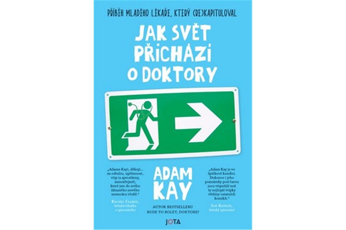 Jak svět přichází o doktory – Kay Adam