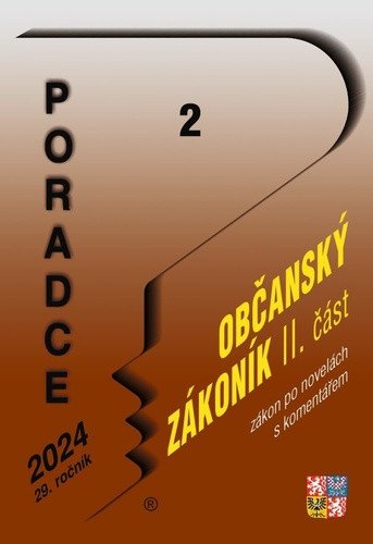 Poradce 22024 Občanský zákoník II část po novele s komentářem