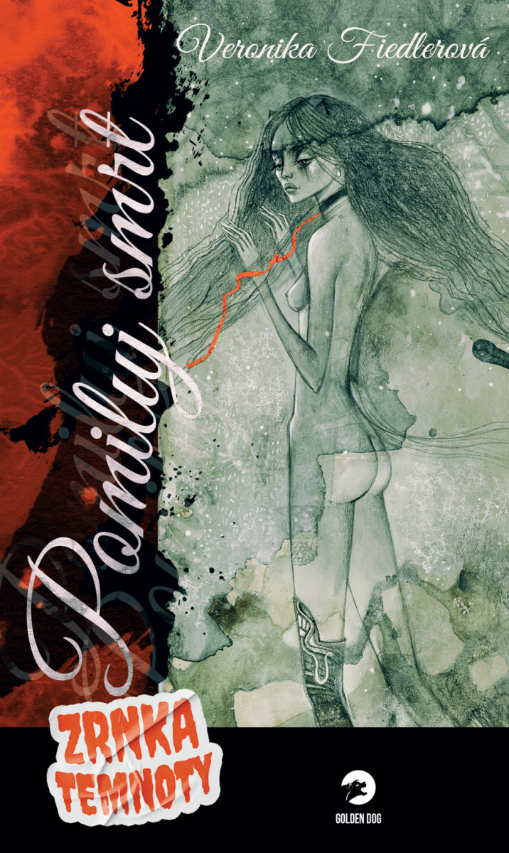 Pomiluj smrt - Zrnka temnoty 10 – Fiedlerová Veronika