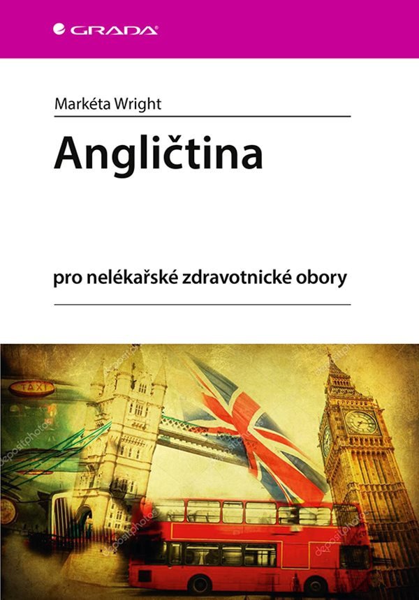 Angličtina pro nelékařské zdravotnické obory – Wright Markéta