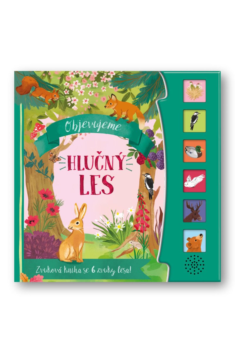 Objevujeme Hlučný les - Zvuková kniha se 6 zvuky lesa