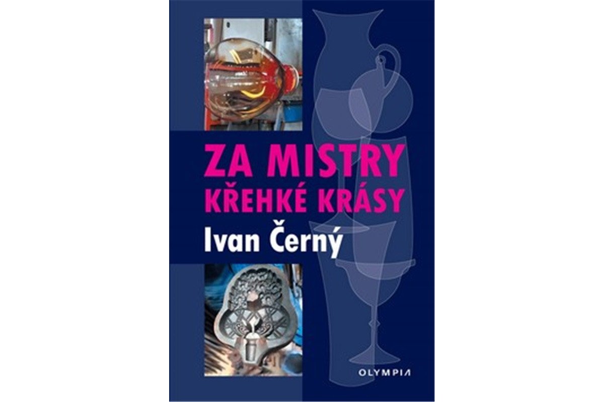 Za mistry křehké krásy – Černý Ivan