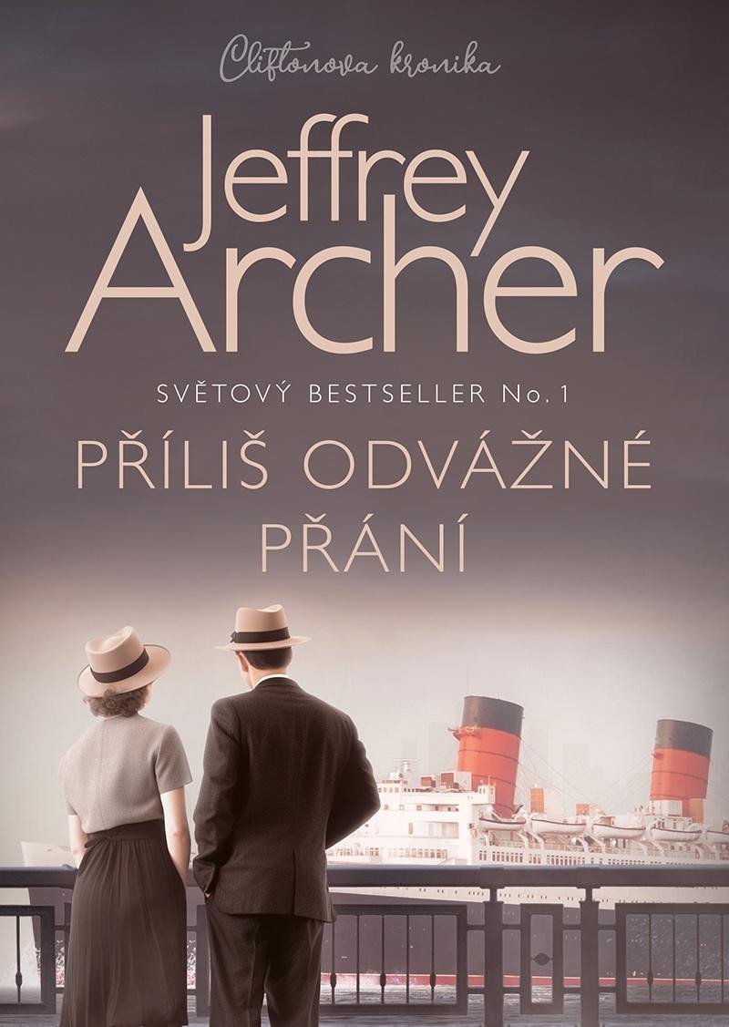 Příliš odvážné přání – Archer Jeffrey