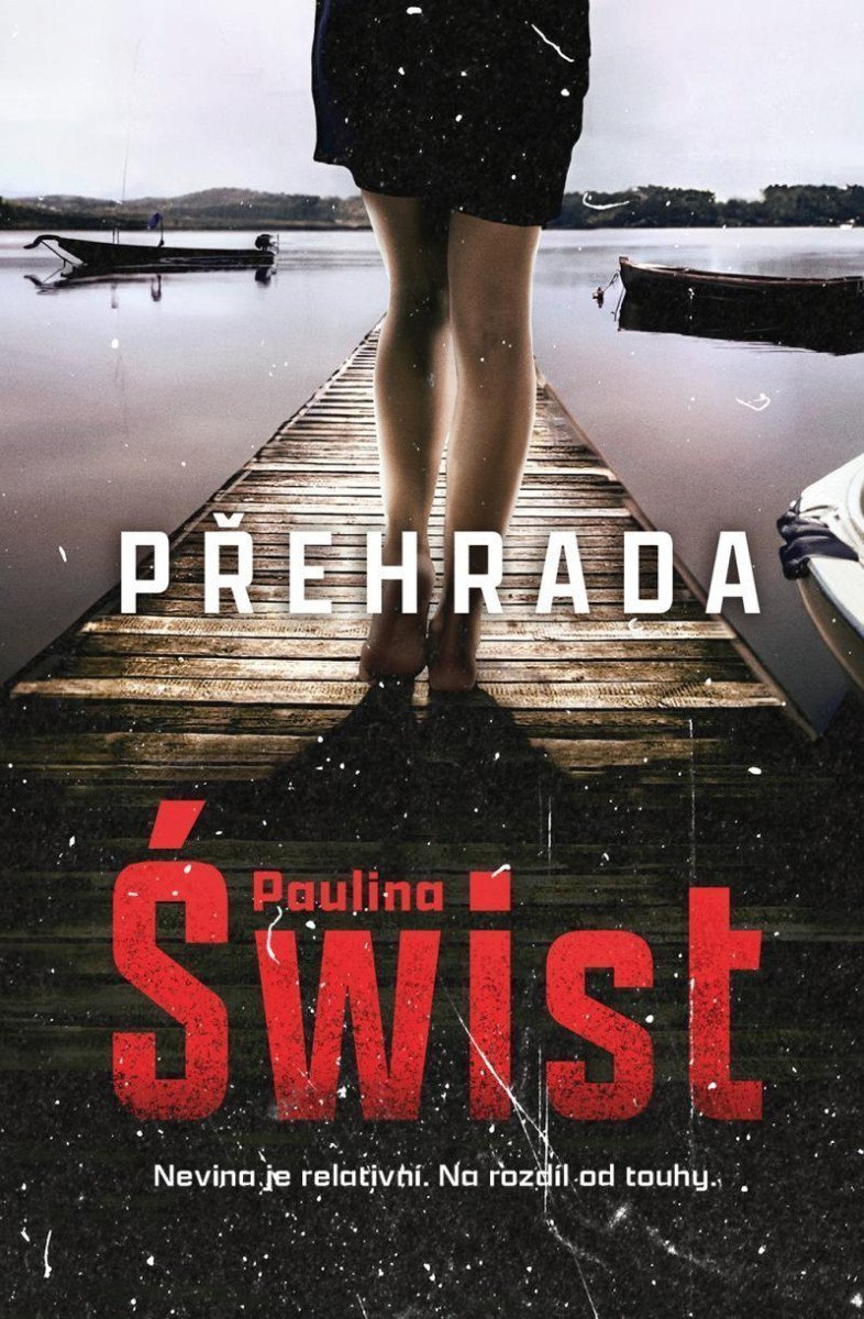 Přehrada – Swist Paulina