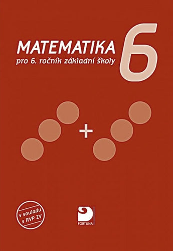 Matematika pro 6 ročník ZŠ učebnice – Coufalová Jana