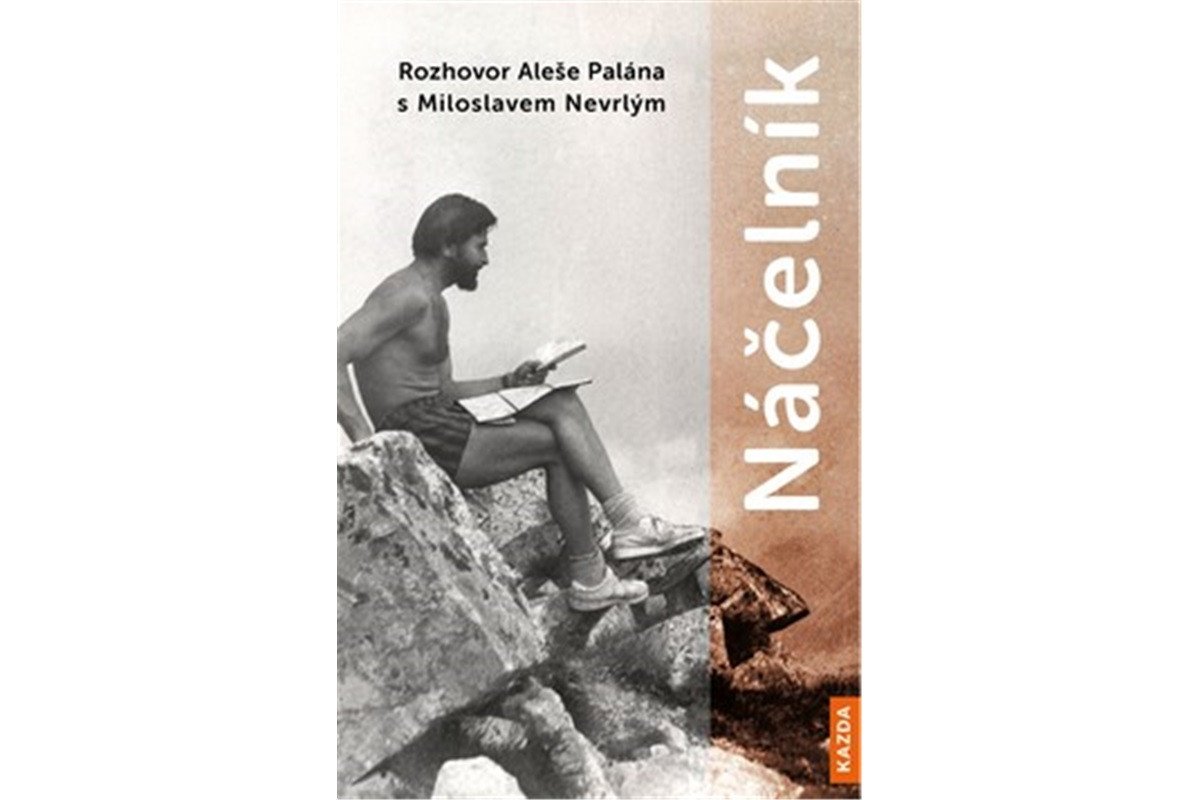 Náčelník - Rozhovor Aleše Palána s Miloslavem Nevrlým – Palán Aleš