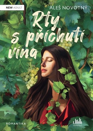 Rty s příchutí vína – Novotný Aleš