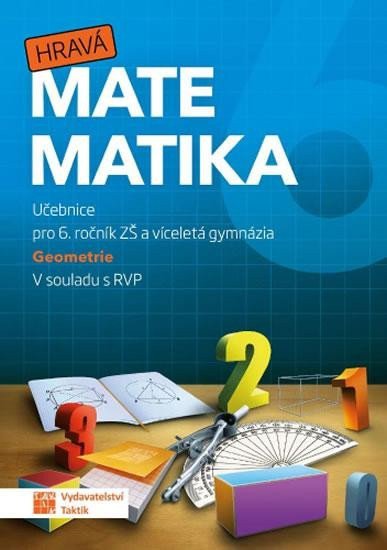 Hravá matematika 6 - učebnice 2 díl geometrie