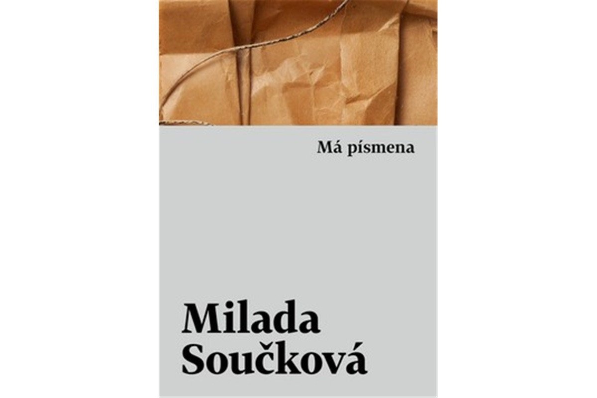 Má písmena - Prózy básně texty – Součková Milada