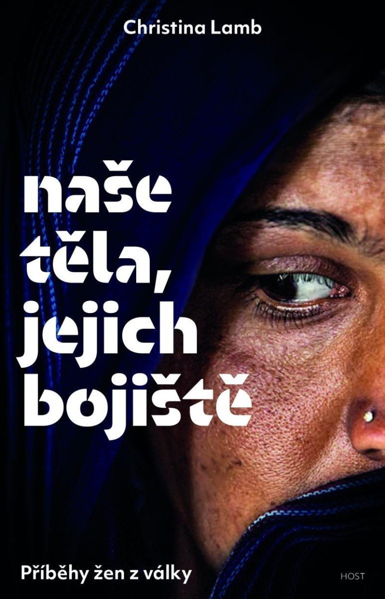 Naše těla jejich bojiště - Příběhy žen z války – Lamb Christina