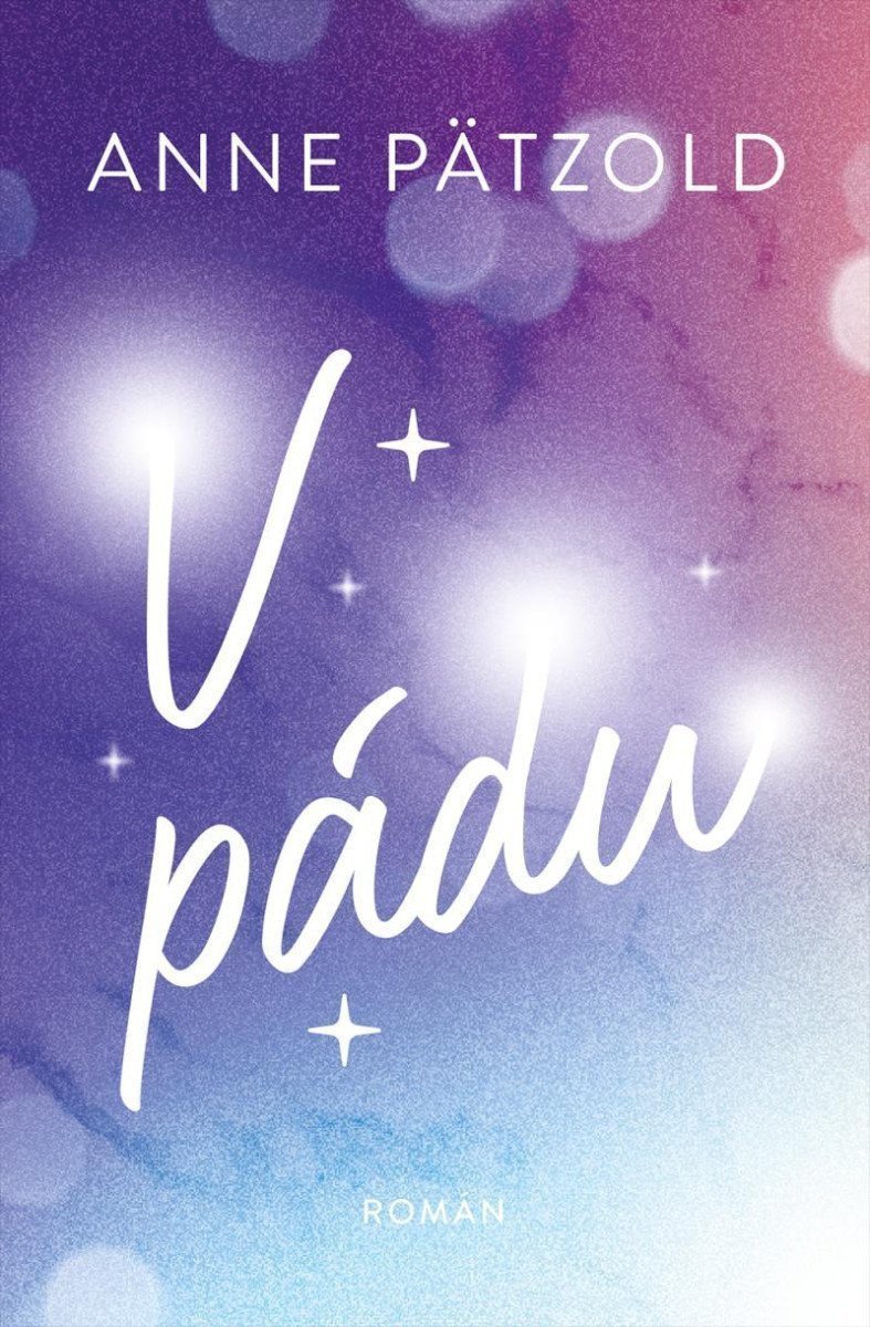 V pádu – Pätzold Anne