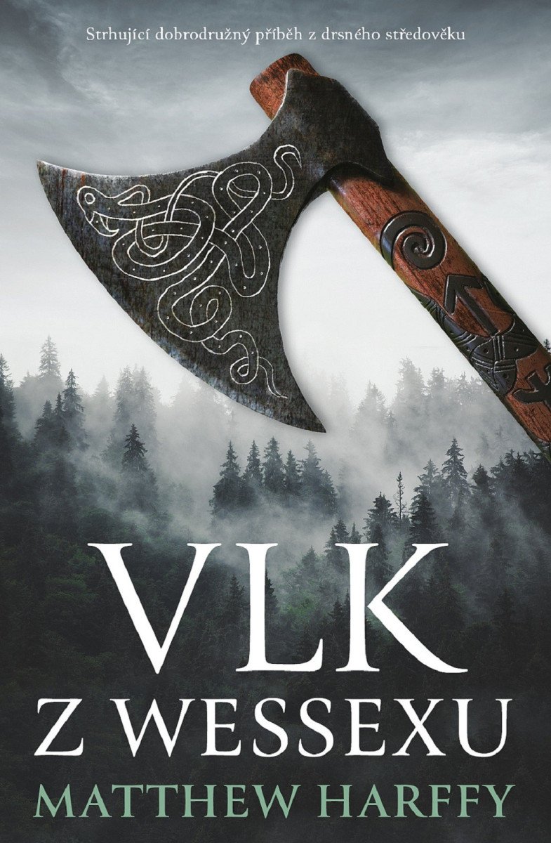 Vlk z Wessexu – Harffy Matthew