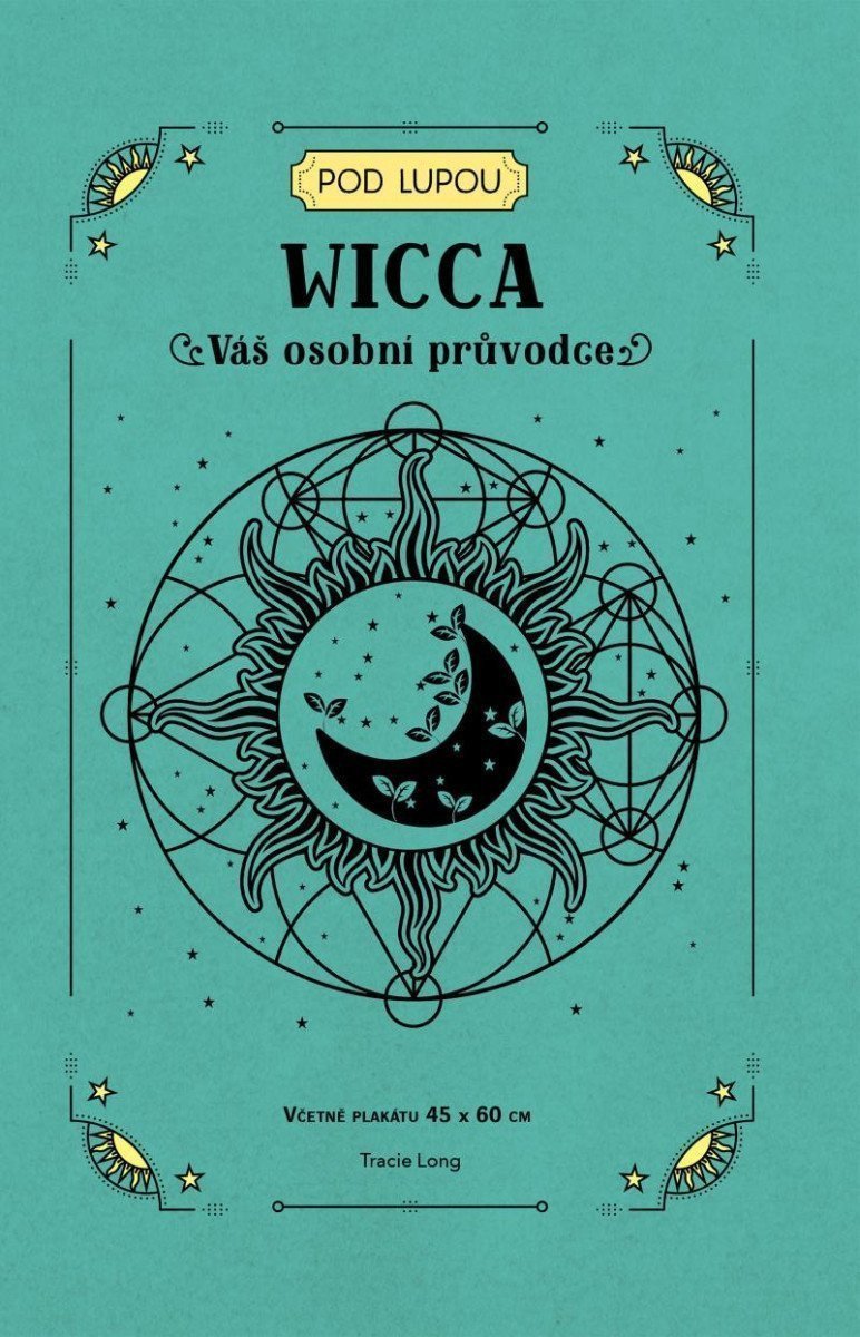 Wicca - Váš osobní průvodce – Lono Tracie