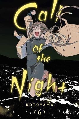 Call of the Night 6 – Kotoyama (2022)