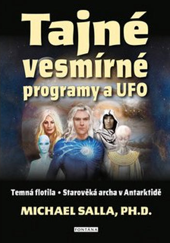 Tajné vesmírné programy a UFO – Salla Michael