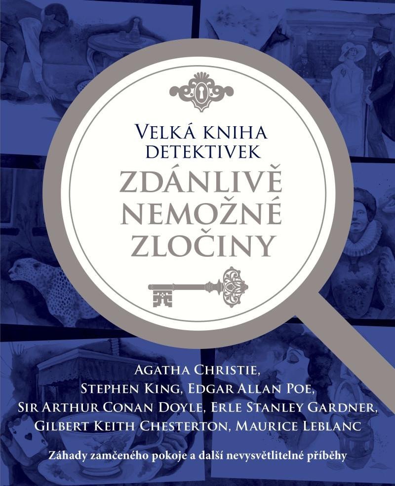 Velká kniha detektivek - Zdánlivě nemožné zločiny – Christie Agatha