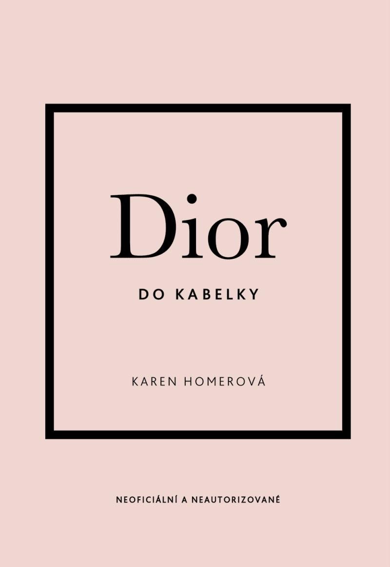 Dior do kabelky – Homer Karen