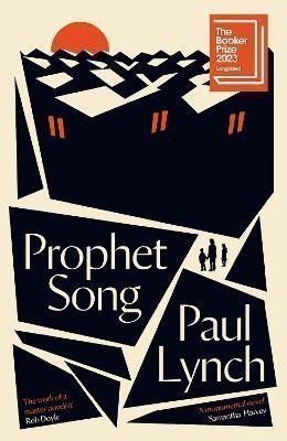 Prophet Song: LONGLISTED FOR THE BOOKER PRIZE 2023 – Lynch Paul (2023)